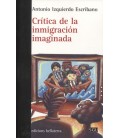 CRITICA DE LA INMIGRACION IMAGINADA