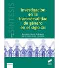 INVESTIGACION EN TRANSVERSALIDAD DE GENERO EN EL SIGLO XXI