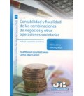 CONTABILIDAD Y FISCALIDAD DE LAS COMBINACIONES DE NEGOCIOS Y OTRAS OS