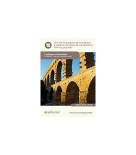 PREPARACION DE LOS TRABAJOS Y REPLANTEO DE OBRAS MAMPOSTERIA SILLERIA
