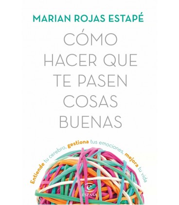 COMO HACER QUE TE PASEN COSAS BUENAS