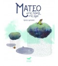 MATEO AND THE FLOWER OF THE RAIN