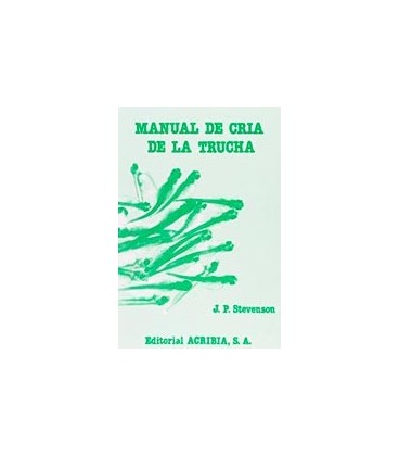 MANUAL DE CRIA DE LA TRUCHA