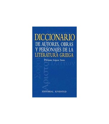 DICCIONARIO AUTORES LITERATURA GRIEGA