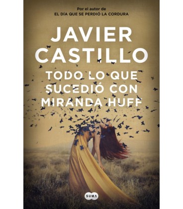 TODO LO QUE SUCEDIO CON MIRANDA HUFF