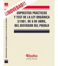 SUPUESTOS PRACTICOS Y TEST LEY 3 1981 6 DE ABRIL DEFENSOR DEL PUEBLO