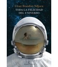 TODA LA FELICIDAD DEL UNIVERSO