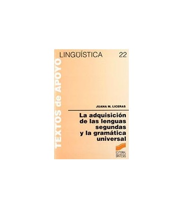 ADQUISICION DE LAS LENGUAS SEGUNDAS Y LA GRAMATICA UNIVERSAL