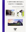CARPINTERIA METALICA Y DE PVC Y VIDRIERIA