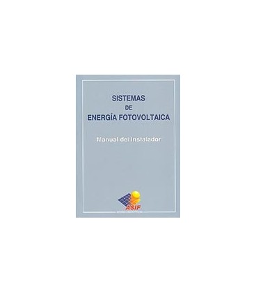 SISTEMAS DE ENERGIA FOTOVOLTAICA MANUAL DEL INSTALADOR