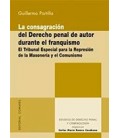 CONSAGRACION DEL DERECHO PENAL DE AUTOR DURANTE EL FRANQUISMO