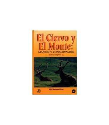 CIERVO Y EL MONTE EL