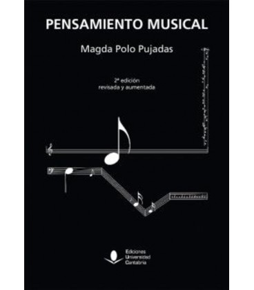 PENSAMIENTO MUSICAL 2ª ED REVISADA Y AUMENTADA