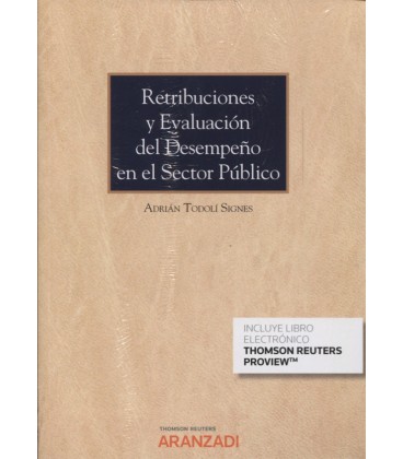 RETRIBUCIONES Y EVALUACION DEL DESEMPEÑO EN EL SECTOR PUBLICO (DUO)
