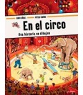 EN EL CIRCO UNA HISTORIA EN DIBUJOS
