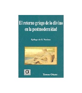 RETORNO GRIEGO DE LO DIVINO EN LA POSTMODERNIDAD