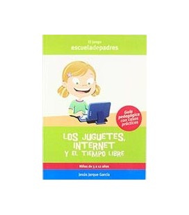 JUGUETES INTERNET Y EL TIEMPO LIBRE