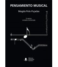 PENSAMIENTO MUSICAL 2ª ED REVISADA Y AUMENTADA