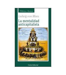 MENTALIDAD ANTICAPITALISTA