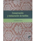 CONSERVACION Y RESTAURACION DE TEXTILES