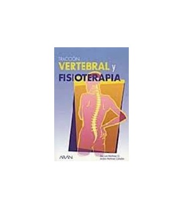 TRACCION VERTEBRAL Y FISIOTERAPIA