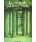 MERIENDA DEL SEÑOR VERDE