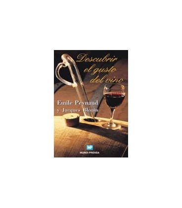 DESCUBRIR EL GUSTO DEL VINO