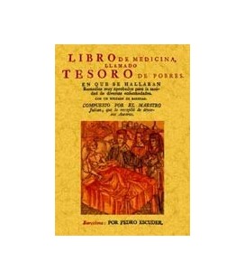 LIBRO DE MEDICINA LLAMADO TESORO DE POBRES