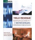 YIELD REVENUE MANAGEMENT EN SECTOR HOTELERO ESTRATEGIAS E IMPLANTACION