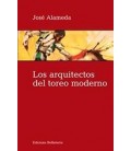 ARQUITECTOS DEL TOREO MODERNO LOS