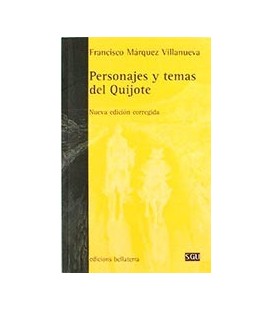 PERSONAJES Y TEMAS DEL QUIJOTE