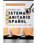 HISTORIA DEL SISTEMA SANITARIO ESPAÑOL