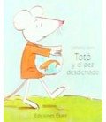 TOTO Y EL PEZ DESDICHADO