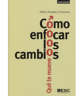 COMO ENFOCAR LOS CAMBIOS