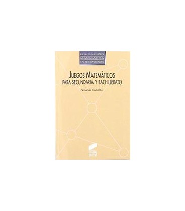 JUEGOS MATEMATICOS SECUND Y BACHILL
