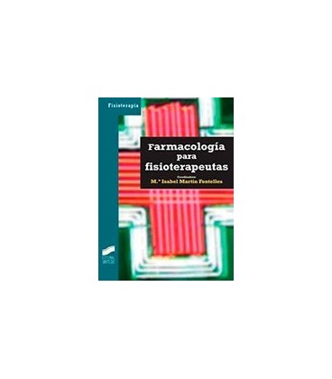 FARMACOLOGIA PARA FISIOTERAPEUTAS