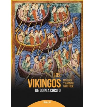 VIKINGOS DE ODIN A CRISTO