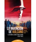INVENCION DE VULCANO