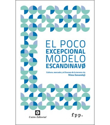 EL POCO EXCEPCIONAL MODELO ESCANDINAVO