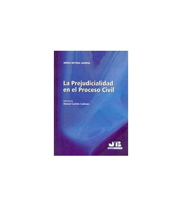 PREJUDICIALIDAD EN EL PROCESO CIVIL