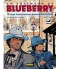 BLUEBERRY 33 LA JUVENTUD TRES HOMBRES PA