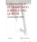 CERVANTES Y EL TRASFONDO JURIDICO DEL QUIJOTE