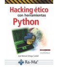 HACKING ETICO CON HERRAMIENTAS PYTHON