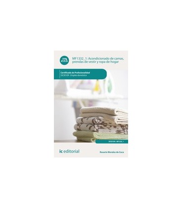 ACONDICIONAMIENTO DE CAMAS PRENDAS DE VESTIR ROPA DE HOGAR MF1332 1