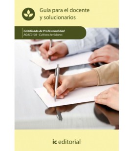 GUIA PARA EL DOCENTE Y SOLUCIONARIOS CULTIVOS HERBACEOS AGAC0108