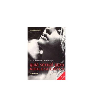GUIA SEXUAL PARA ADOLESCENTES