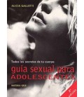 GUIA SEXUAL PARA ADOLESCENTES