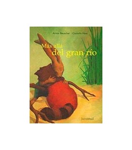 MAS ALLA DEL GRAN RIO