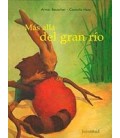 MAS ALLA DEL GRAN RIO