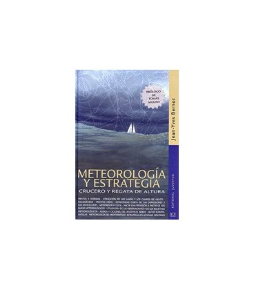 METEOROLOGIA Y ESTRATEGIA CRUCERO Y REGAT